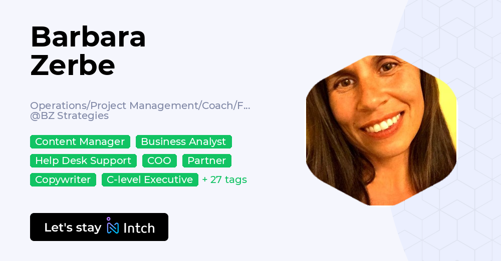 Barbara Zerbe - Operations/Project Management/Coach/Founder, BZ ...