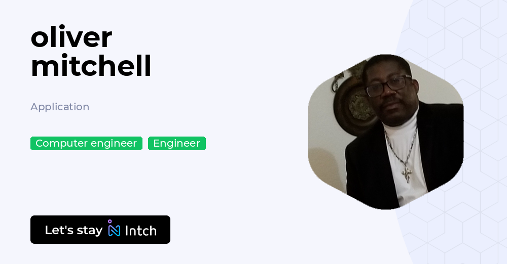 oliver mitchell - Application, | Intch