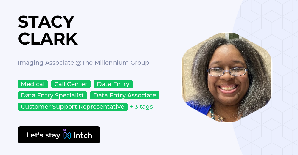 STACY CLARK - Imaging Associate, The Millennium Group | Intch