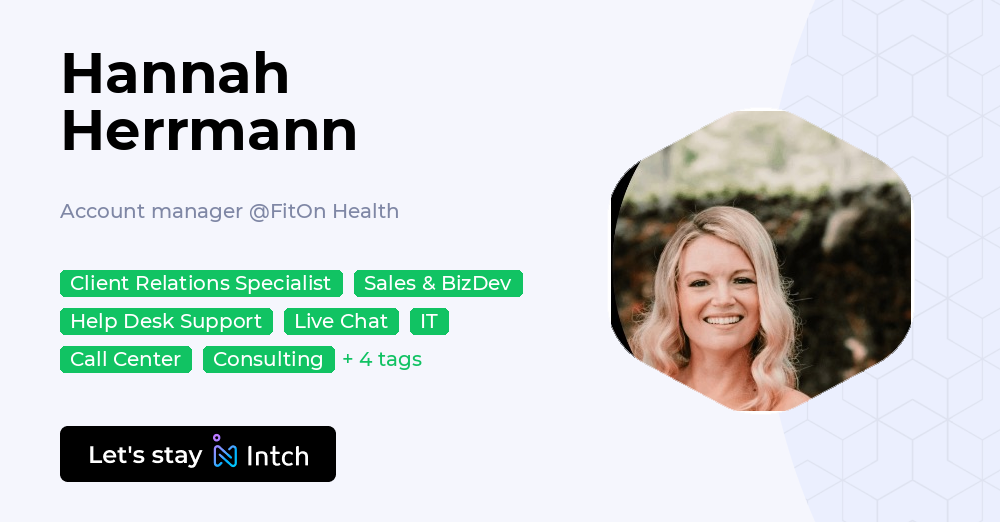 Hannah Herrmann Hannah Herrmann - Account manager, FitOn Health | Intch