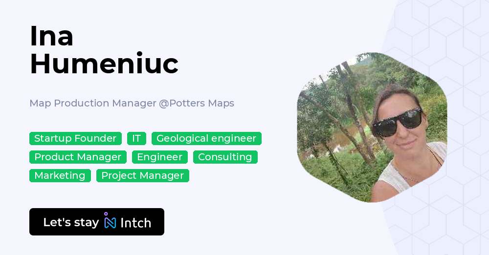 Ina Humeniuc - Map Production Manager, Potters Maps | Intch