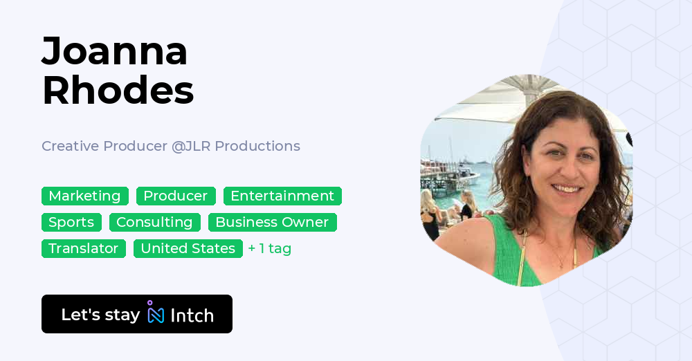 Joanna Rhodes - Creative Producer, JLR Productions | Intch