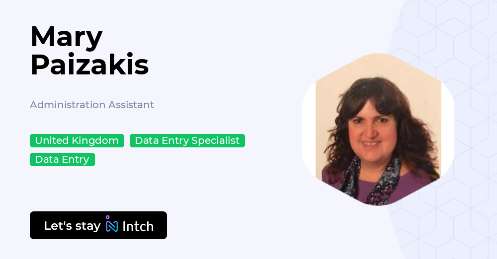 Mary Paizakis - Administration Assistant, | Intch