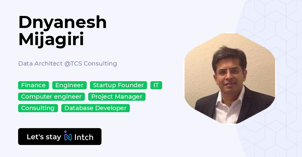 github dnyanesh182 Images High Quality Grahic Dnyanesh Mijagiri - Data Architect, TCS Consulting | Intch