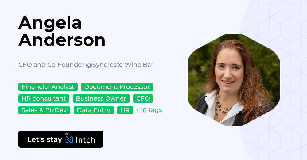 Angela Anderson - CFO and Co-Founder, Syndicate Wine Bar | Intch