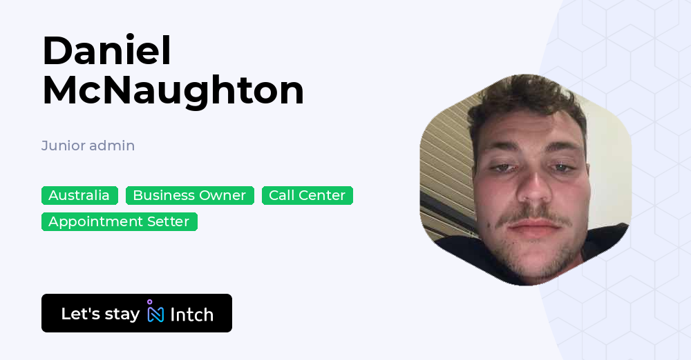 Daniel McNaughton - Junior admin | Intch