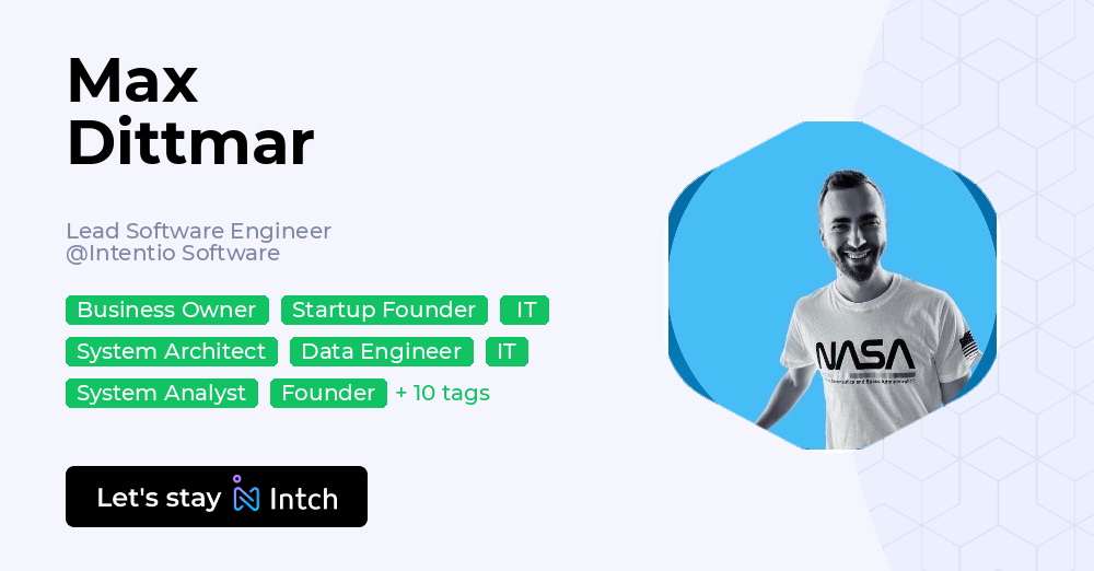 Max Dittmar - Lead Software Engineer, Intentio Software | Intch