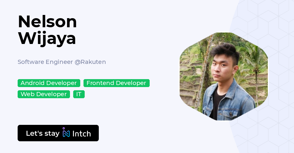 Nelson Wijaya - Software Engineer, Rakuten | Intch