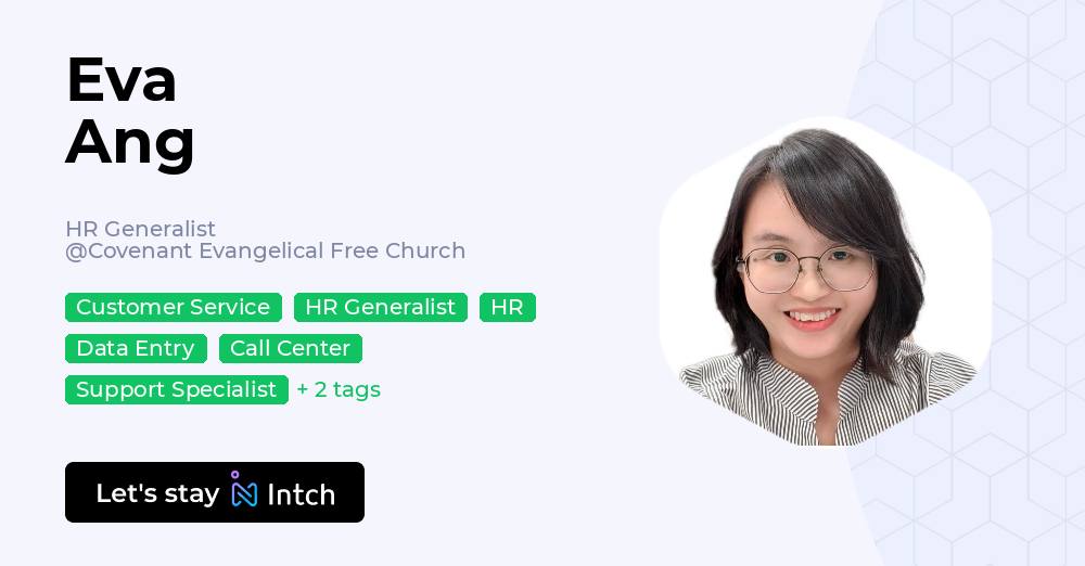 Eva Ang - HR Generalist, Covenant Evangelical Free Church | Intch