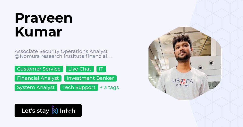 Praveen Kumar - Associate Security Operations Analyst, Nomura research ...