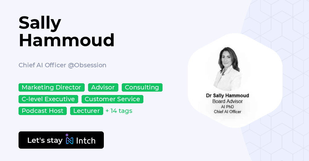 Sally Hammoud - Chief AI Officer, Obsession | Intch