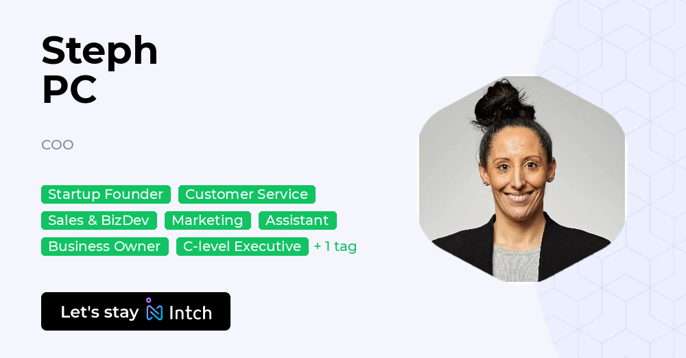 Steph PC - COO, | Intch