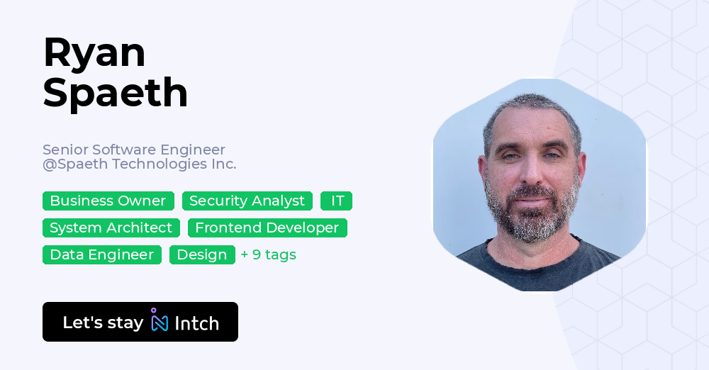 Ryan Spaeth - Senior Software Engineer, Spaeth Technologies Inc. | Intch