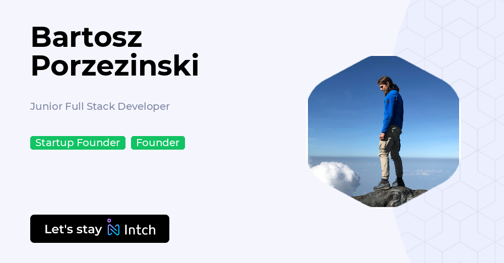 Bartosz Porzezinski - Junior Full Stack Developer, | Intch