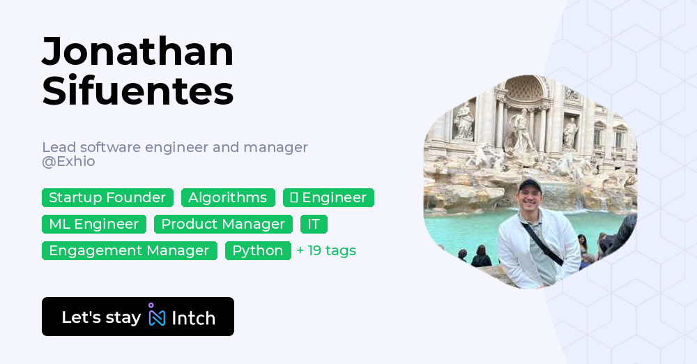 Jonathan Sifuentes - Lead software engineer and manager, Exhio | Intch