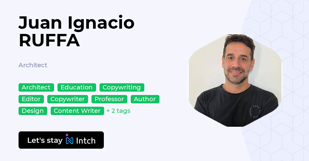 Juan Ignacio Roux Juan Ignacio RUFFA - Architect, | Intch