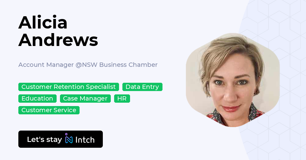 Alicia Andrews - Account Manager, NSW Business Chamber | Intch