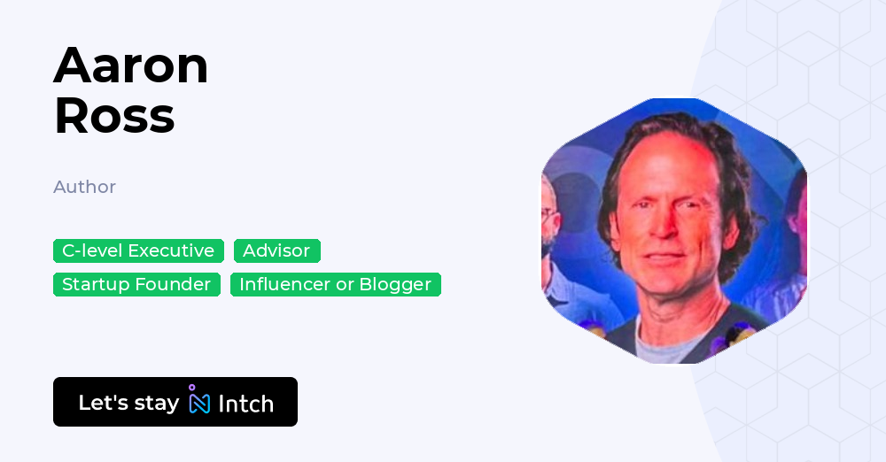 Aaron Ross - Author, | Intch