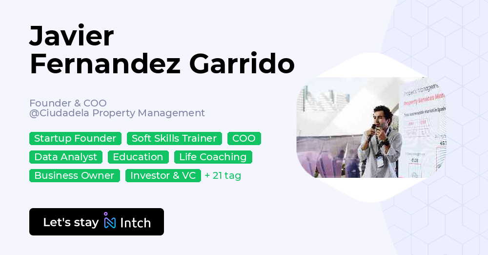 Javier Fernandez Garrido - Founder & COO, Ciudadela Property Management ...