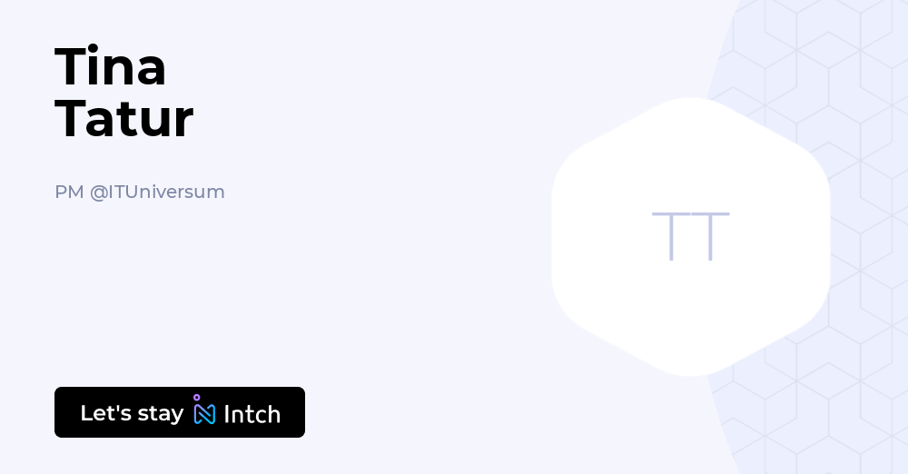 Tatur Tina Tatur - PM, ITUniversum | Intch