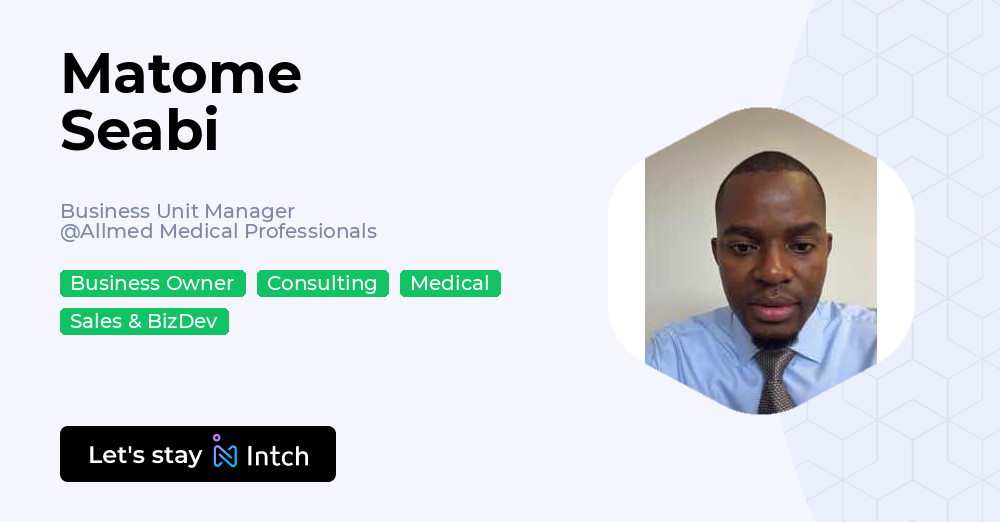 Seabi Matome Seabi - Business Unit Manager, Allmed Medical Professionals | Intch