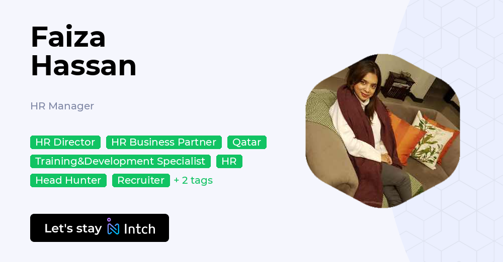 Faiza Hassan - HR Manager, | Intch