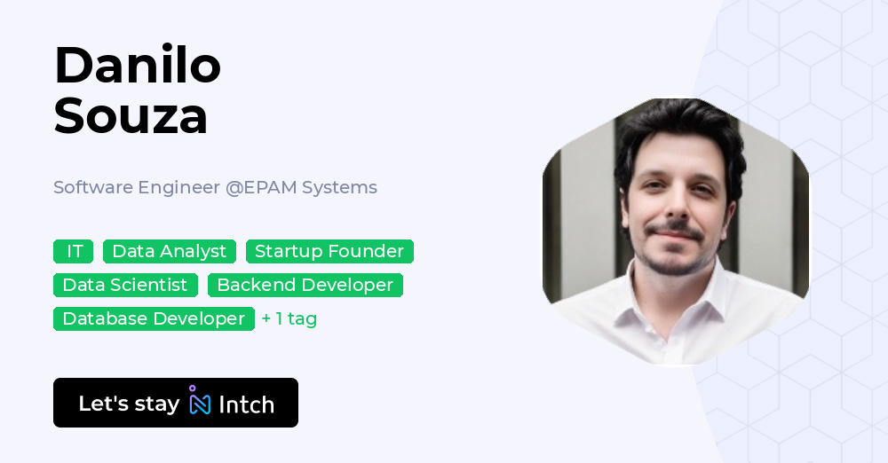 Danilo Souza - Software Engineer, EPAM Systems | Intch