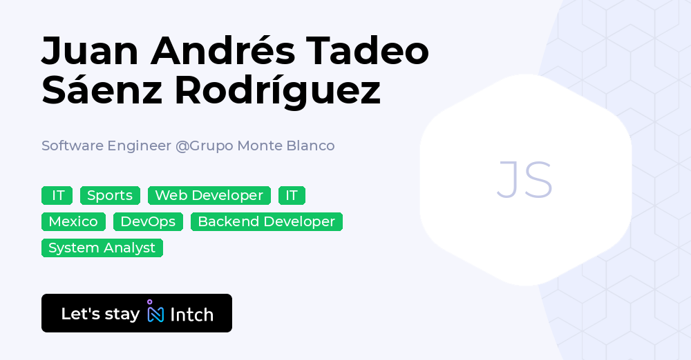 Juan Andrés Tadeo Sáenz Rodríguez - Software Engineer, Grupo Monte ...