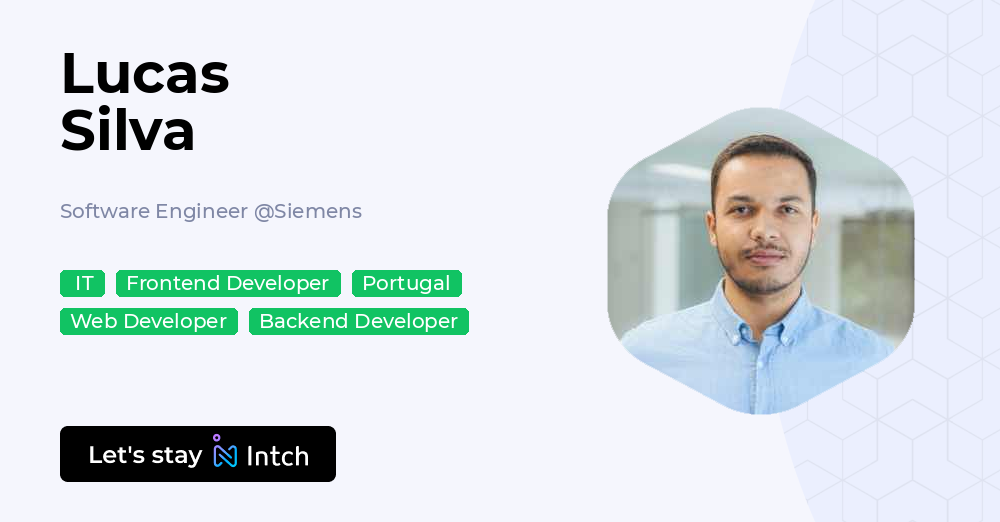 Lucas Silva - Software Engineer, Siemens | Intch
