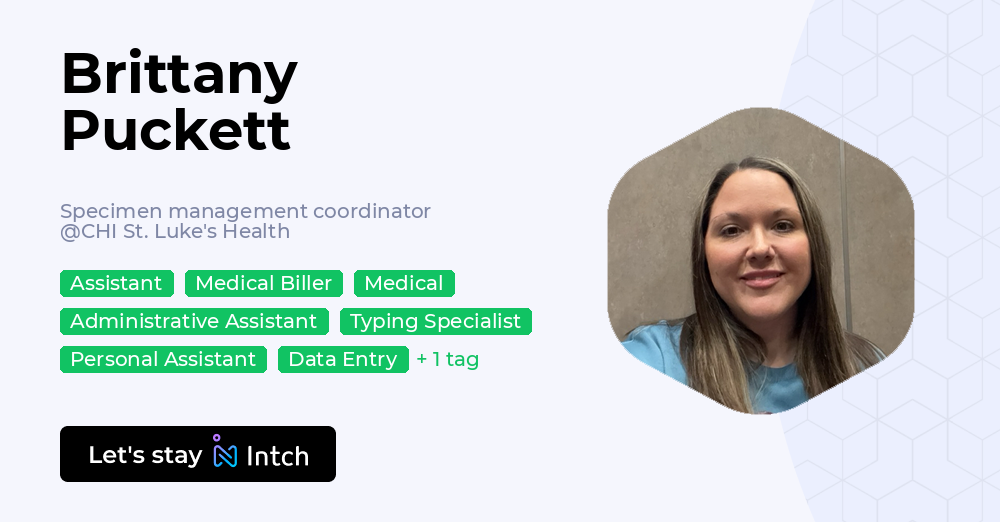 Brittany Puckett - Specimen management coordinator, CHI St. Luke's ...