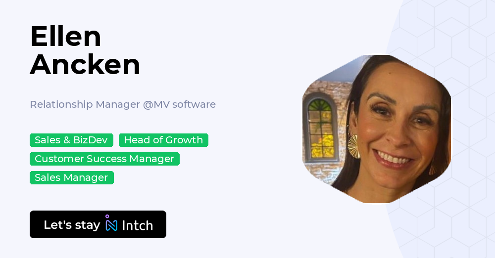 Ellen Ancken - Relationship Manager, MV software | Intch