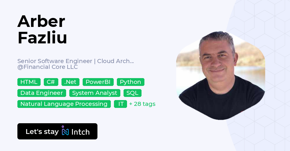 Arber Fazliu - Senior Software Engineer | Cloud Architect | Data ...
