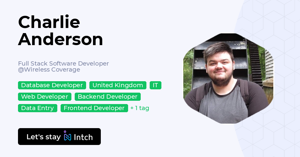 Charlie Stack Charlie Anderson - Full Stack Software Developer, Wireless Coverage | Intch