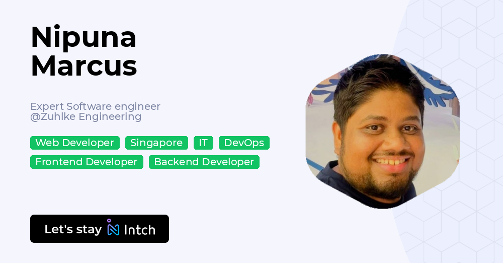 Nipuna Marcus - Expert Software engineer, Zuhlke Engineering | Intch