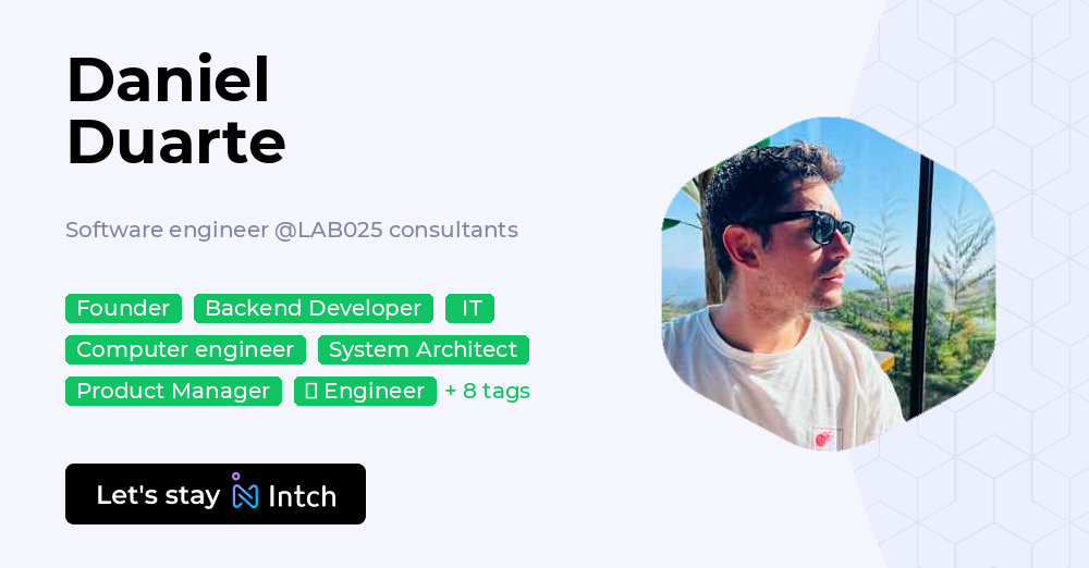 Daniel Duarte - Software engineer, LAB025 consultants | Intch