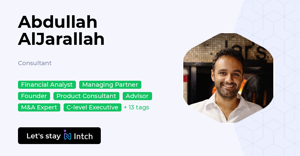 Abdullah AlJarallah - Consultant, | Intch