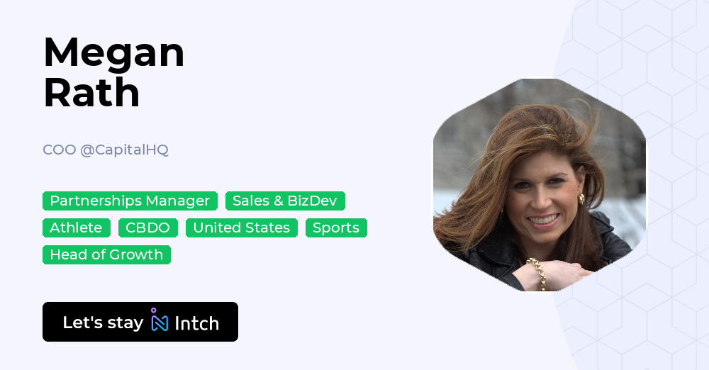 Megan Rath - COO, CapitalHQ | Intch