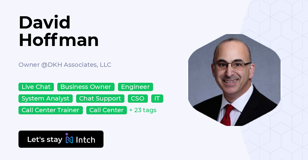 David Hoffman - Owner, DKH Associates, LLC | Intch
