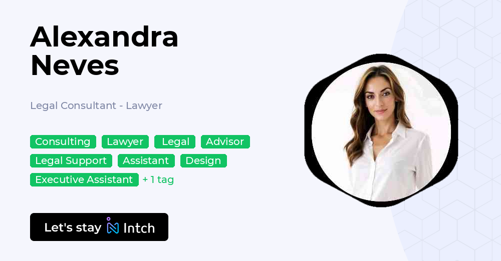 Alexandra Neves - Legal Consultant - Lawyer, | Intch