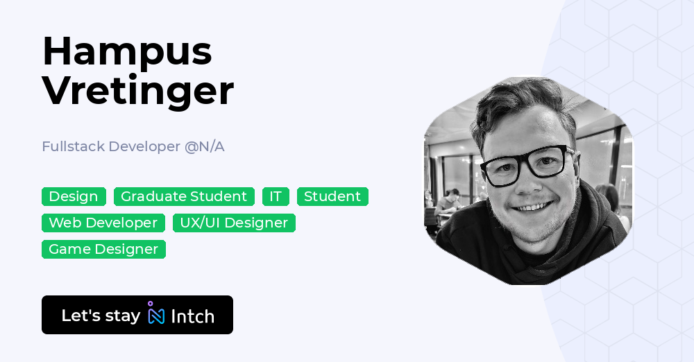 Hampus Vretinger - Fullstack Developer, N/A | Intch