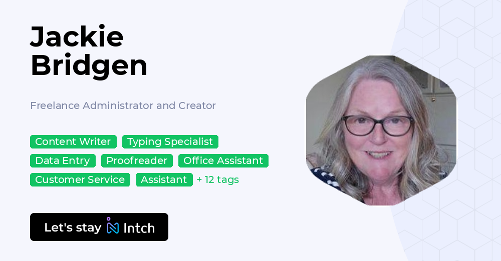 Jackie Bridgen - Freelance Administrator and Creator, | Intch