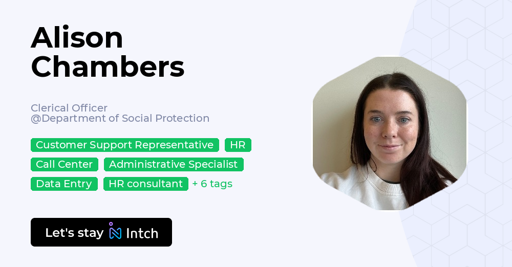 Alison Chambers - Clerical Officer, Department of Social Protection | Intch