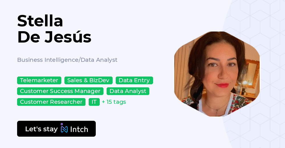 Stella De Jesús - Business Intelligence/Data Analyst | Intch