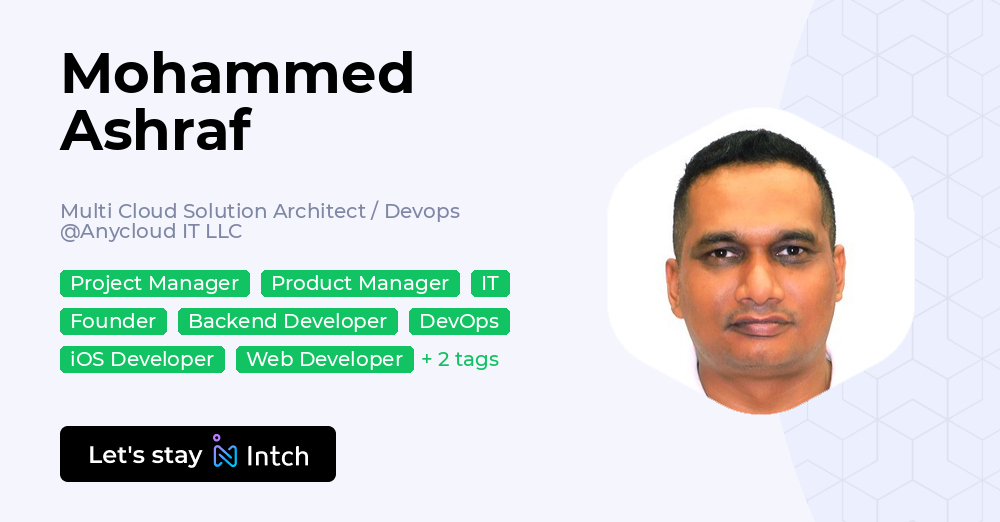 Mohammed Ashraf - Multi Cloud Solution Architect / Devops, Anycloud IT ...