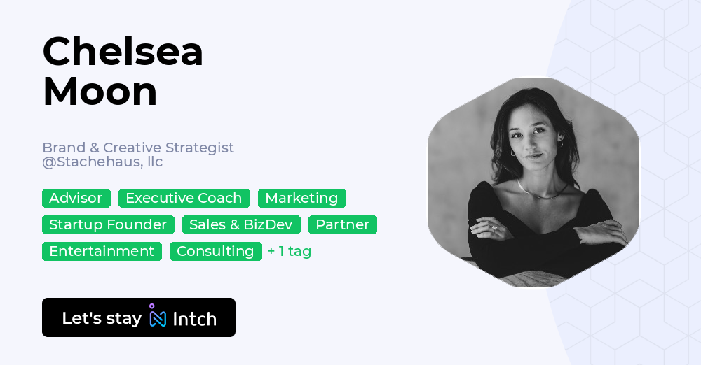 Chelsea Moon - Brand & Creative Strategist, Stachehaus, llc | Intch