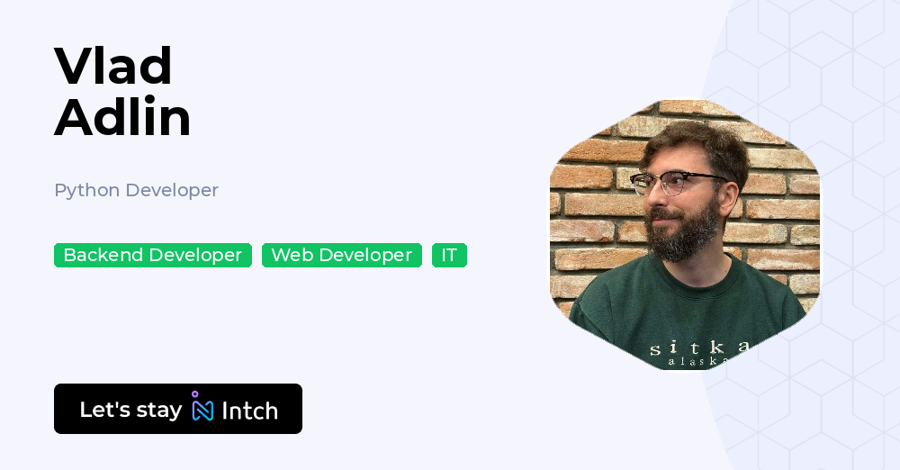Vlad Adlin - Python Developer, | Intch