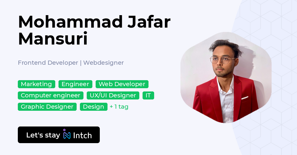 Mohammad Jafar Mansuri - Frontend Developer | Webdesigner, | Intch