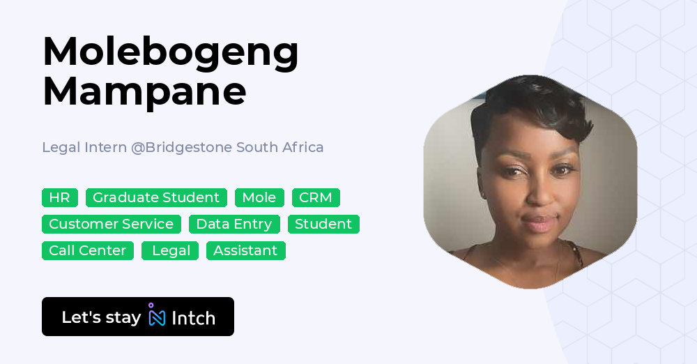 Mampane Library Molebogeng Mampane - Legal Intern, Bridgestone South Africa | Intch