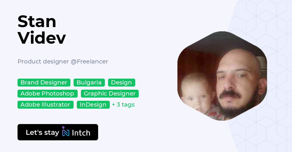 Stan Videv - Product designer, Freelancer | Intch