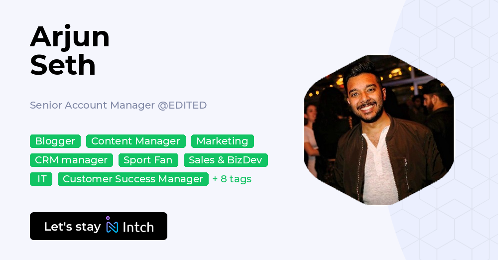 Arjun Seth - Senior Account Manager, EDITED | Intch